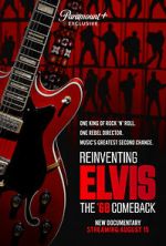 Watch Reinventing Elvis: The \'68 Comeback M4ufreemovies