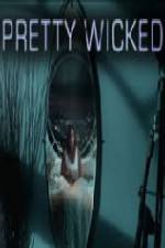 Watch Pretty Wicked M4ufreemovies