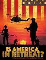 Watch Is America in Retreat M4ufreemovies