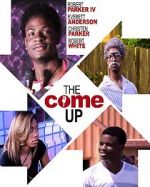Watch The Come Up M4ufreemovies