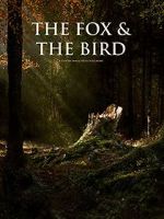 Watch The Fox and the Bird (Short 2019) M4ufreemovies