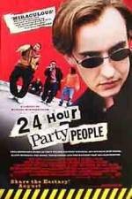 Watch 24 Hour Party People M4ufreemovies