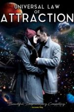 Watch Universal Law of Attraction M4ufreemovies