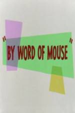 Watch By Word of Mouse M4ufreemovies
