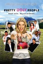 Watch Pretty Ugly People M4ufreemovies