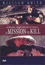Watch A Mission to Kill M4ufreemovies