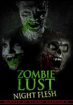 Watch Bunker of Blood: Chapter 6: Zombie Lust: Night Flesh M4ufreemovies