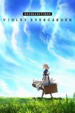 Watch Violet Evergarden: Recollections M4ufreemovies