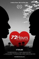 Watch 72 Hours: A Brooklyn Love Story? M4ufreemovies