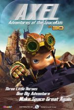 Watch Axel 2: Adventures of the Spacekids M4ufreemovies