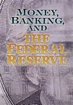 Watch Money, Banking and the Federal Reserve M4ufreemovies