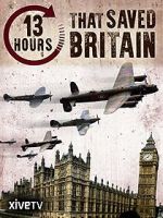 Watch 13 Hours That Saved Britain M4ufreemovies