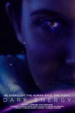 Watch Dark Energy M4ufreemovies