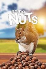 Watch Going Nuts: Tales from the Squirrel World M4ufreemovies