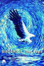 Watch Birdemic 3: Sea Eagle M4ufreemovies