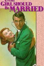 Watch Every Girl Should Be Married M4ufreemovies
