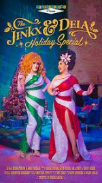 Watch The Jinkx and DeLa Holiday Special M4ufreemovies