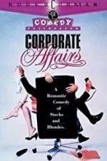 Watch Corporate Affairs M4ufreemovies