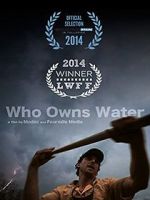 Watch Who Owns Water M4ufreemovies