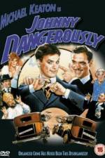 Watch Johnny Dangerously M4ufreemovies