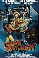 Watch Truckin Buddy McCoy M4ufreemovies