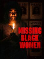 Watch Missing Black Women M4ufreemovies