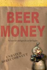 Watch Beer Money M4ufreemovies