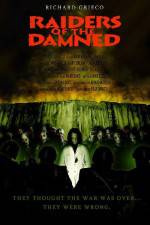 Watch Raiders of the Damned M4ufreemovies