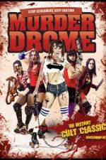 Watch MurderDrome M4ufreemovies
