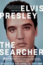 Watch Elvis Presley: The Searcher M4ufreemovies