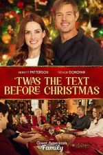 Watch Twas the Text Before Christmas M4ufreemovies
