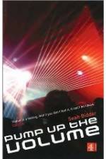 Watch Pump Up the Volume: A History of House Music M4ufreemovies