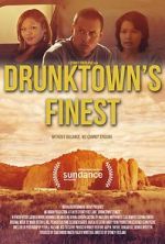 Watch Drunktown\'s Finest M4ufreemovies