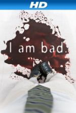 Watch I Am Bad M4ufreemovies