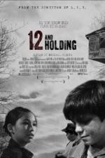 Watch Twelve and Holding M4ufreemovies