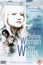 Watch Before Women Had Wings M4ufreemovies