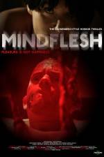 Watch MindFlesh M4ufreemovies