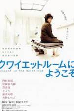 Watch Welcome to the Quiet Room M4ufreemovies