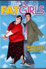 Watch Fat Girls M4ufreemovies