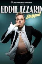 Watch Eddie Izzard Stripped M4ufreemovies