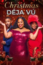 Watch Christmas Déjà Vu M4ufreemovies