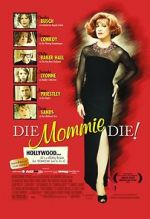 Watch Die, Mommie, Die! M4ufreemovies