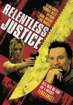 Watch Relentless Justice M4ufreemovies