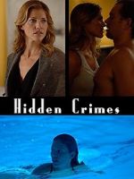 Watch Hidden Crimes M4ufreemovies