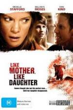 Watch Like Mother, Like Daughter M4ufreemovies