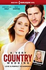 Watch A Very Country Wedding M4ufreemovies