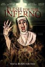 Watch Flesh for the Inferno M4ufreemovies