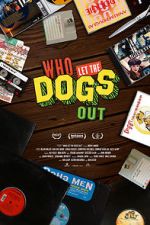 Watch Who Let the Dogs Out M4ufreemovies