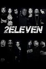 Watch 2Eleven M4ufreemovies