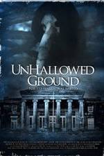Watch Unhallowed Ground M4ufreemovies